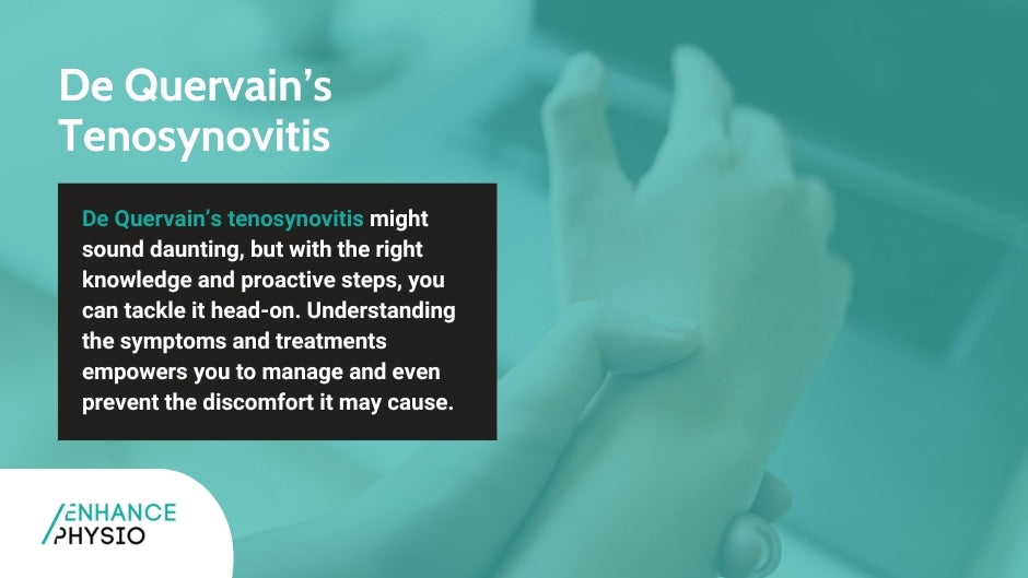 Everything You Need to Know About De Quervain’s Tenosynovitis
