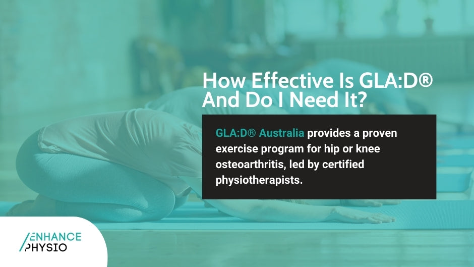 Glad Programme How Effective Is GLA:D And Do I Need It? – Enhance Physio