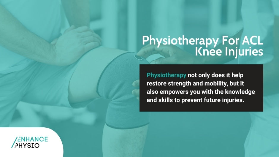 Physiotherapy For ACL Knee Injuries
