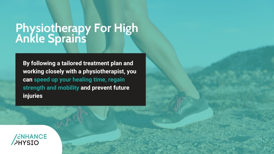 Physiotherapy For High Ankle Sprains