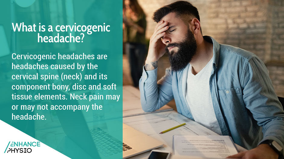 Physiotherapy for Cervicogenic Headaches